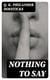 Nothing to Say - A Slight Slap at Mobocratic Snobbery, Which Has 'Nothing to Do' with 'Nothing to Wear'