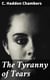 The Tyranny of Tears - A Comedy in Four Acts