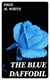 The Blue Daffodil