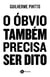 O óbvio também precisa ser dito
