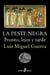 La peste negra - Pronto, lejos y tarde