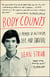 Body Counts - A Memoir of Politics, Sex, AIDS, and Survival