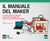 Il manuale del Maker