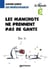 Les indégivrables - les manchots ne prennent pas de gants