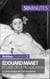 Édouard Manet et l'art de la provocation - Le précurseur de l’art moderne