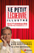 Le petit Lecoeuvre illustré - Dictionnaire. Histoire des chansons de A à Z