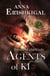 Sword of the Gods: Agents of Ki - Sword of the Gods, #3