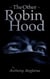 The Other Robin Hood