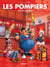 Les Pompiers - Tome 18