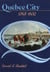 Québec City, 1765-1832 - The evolution of a colonial town