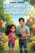La fiesta de cumpleaños - Amigos para siempre, #2