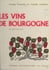 Les vins de Bourgogne - Bandeaux et culs-de-lampe de Paul Devaux
