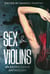 Sex & Violins: An Erotic Crime Anthology