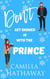 Snowed in with the Prince - Forest Grove Series, #1
