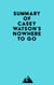 Summary of Casey Watson's Nowhere to Go