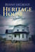 Heritage House: A Cape Breton Mystery - Cape Breton Mysteries, #3