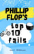 Phillip Flop's Top 10 Fails - The Diaries of Phillip Flop