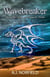Wavebreaker - Trickle - Stone War Chronicles, #2.1