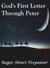 God's First Letter Through Peter - The Word Of God Library, #11