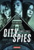 City Spies (Tome 1)