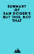 Summary of Sam Dogen's Buy This, Not That