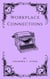 Workplace Connections