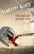 Slab City Blues: The Ballad of Bad Jack - Slab City Blues, #4
