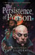 The Persistence of Poison - Hollow, #0