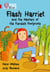 Flash Harriet and the Mystery of the Fiendish Footprints - Band 14/Ruby