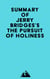 Summary of Jerry Bridges's The Pursuit of Holiness