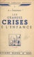 Les grandes crises de l'enfance
