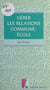 Gérer les relations commune-école