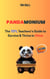 Pandamonium: The TEFL Teacher's Guide to Survive & Thrive in China