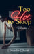 Too Hot to Sleep Volume 1 - Too Hot to Sleep
