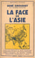 La face de l'Asie - Données permanentes et facteurs de renouvellement