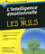 L'intelligence émotionnelle pour les nuls