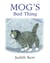 Mog’s Bad Thing