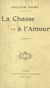 La chasse de l'amour