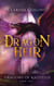 Dragon Heir - Dragons of Kaitstud, #2
