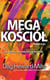 Mega Kościół (Drugie wydanie)