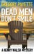 Dead Men Don't Smile - Henry Walsh Private Investigator Series, #5