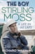 The Boy - Stirling Moss: A Life in 60 Laps