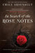 In Search of the Rose Notes - A Novel