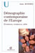 Démographie contemporaine de l'Europe - Évolutions, tendances, défis