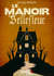 Le manoir Bellefleur