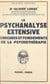 La psychanalyse extensive - Origines et fondements de la psychothérapie