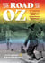 The Road to Oz - The Evolution, Creation, and Legacy of a Motion Picture Masterpiece