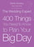 The Wedding Expert - 400 Things You Need to Know to Plan Your Big Day