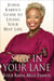 Stay in Your Lane - Judge Karen's Guide to Living Your Best Life