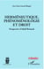 Herméneutique, phénoménologie et droit - Perspective d'Adolf Reinach